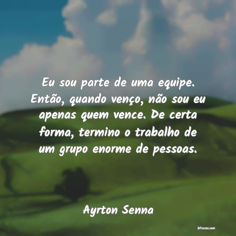 Frases de Ayrton Senna
