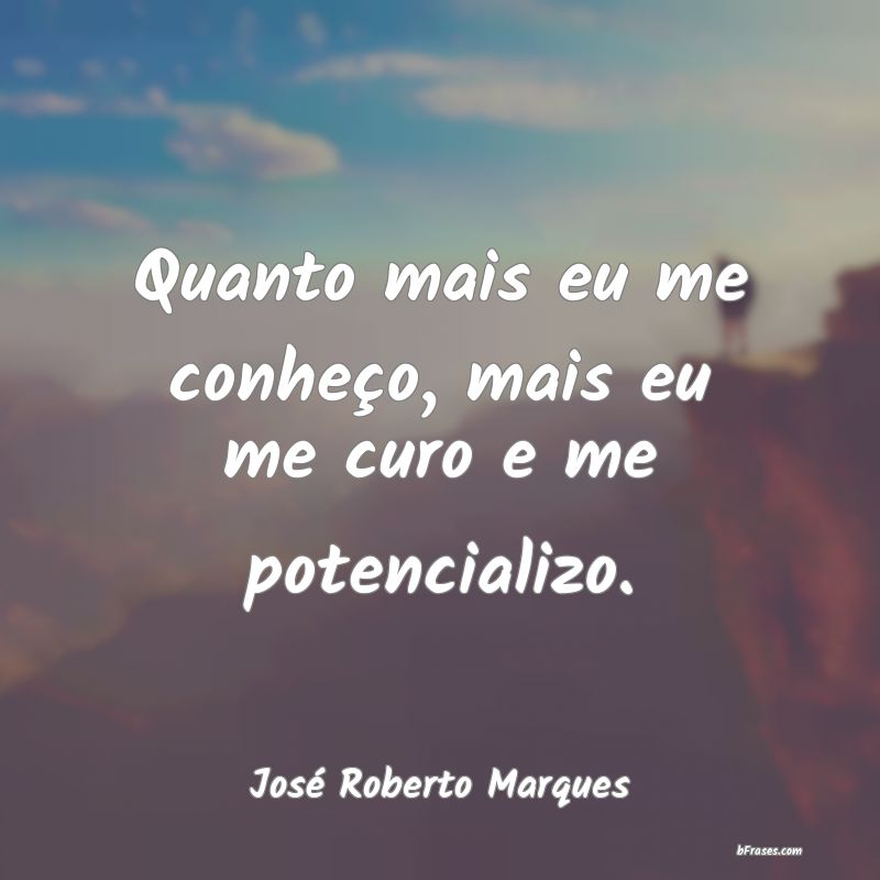 Frases de José Roberto Marques