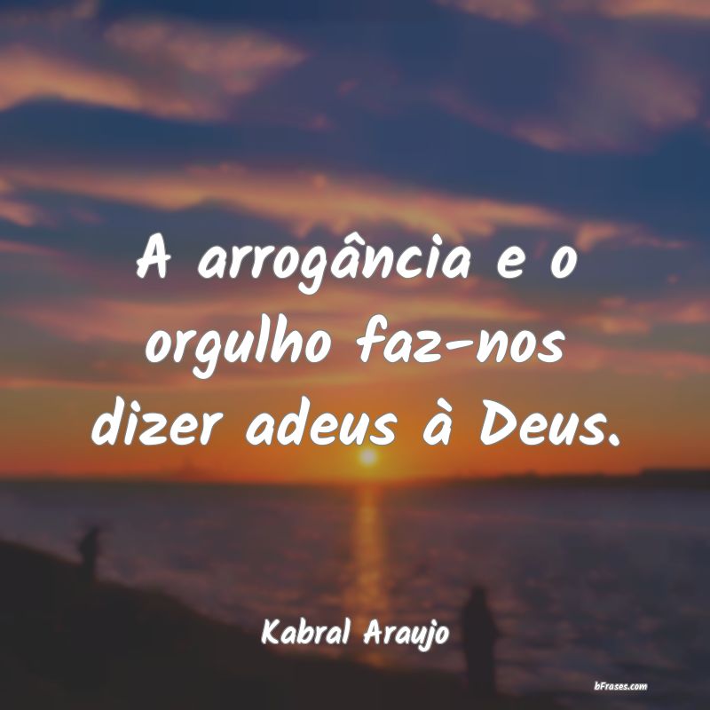 Frases de Kabral Araujo