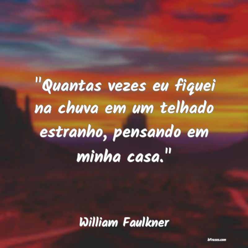 Frases de William Faulkner
