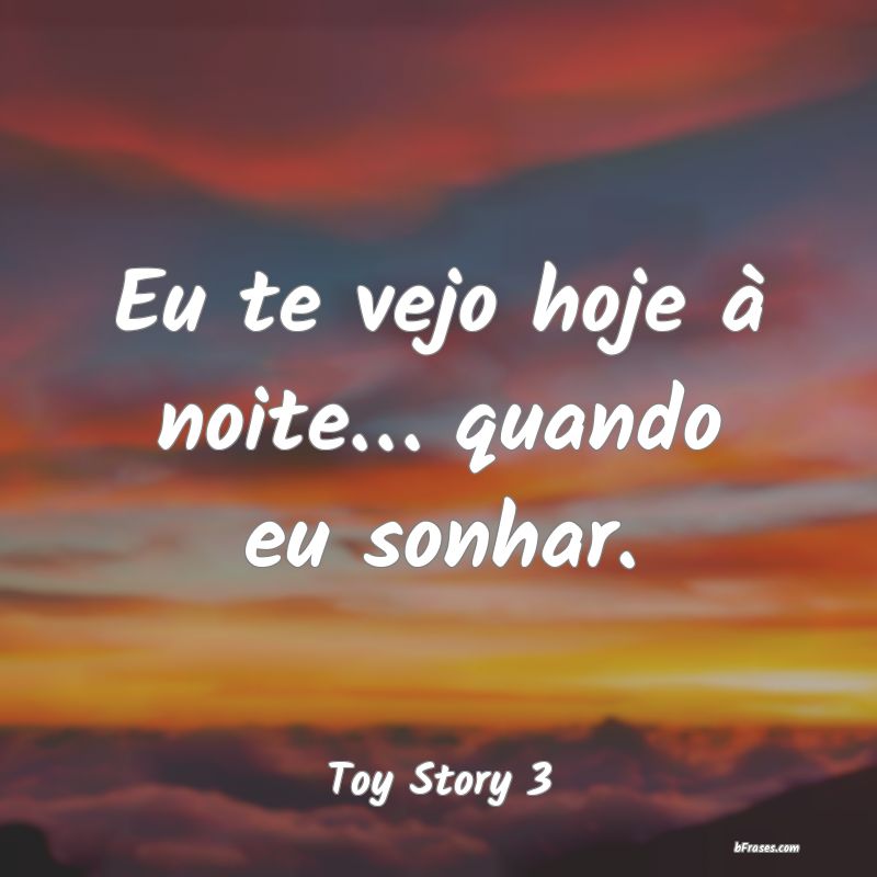 Frases de Toy Story 3