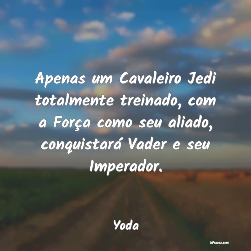 Frases de Yoda