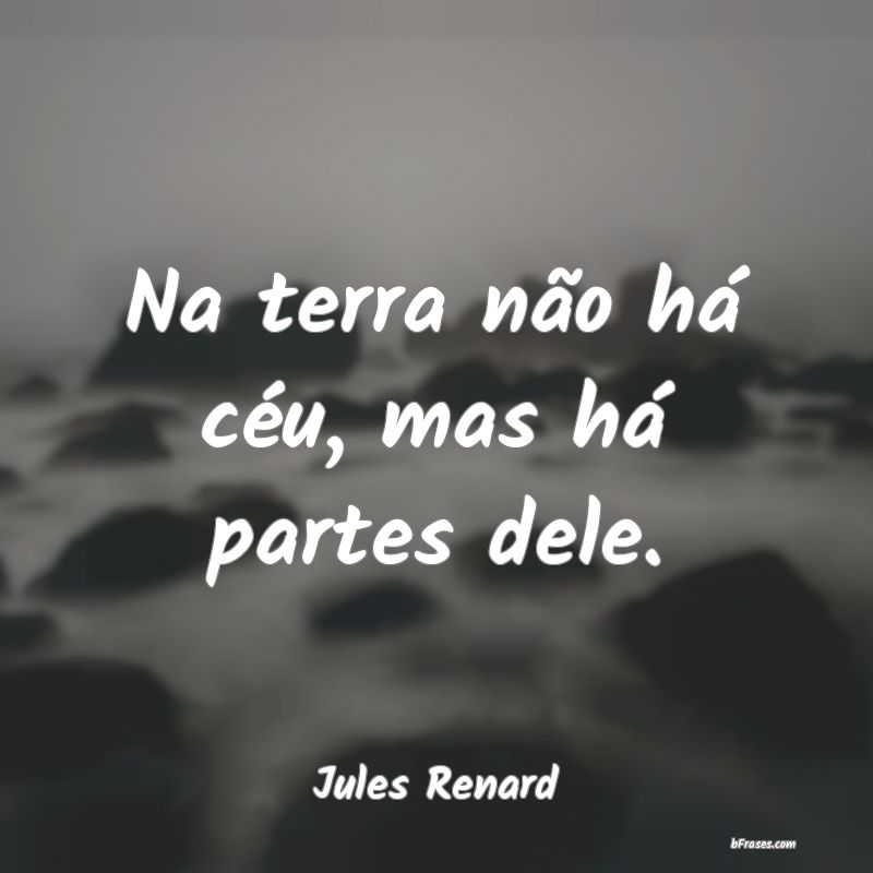 Frases de Jules Renard