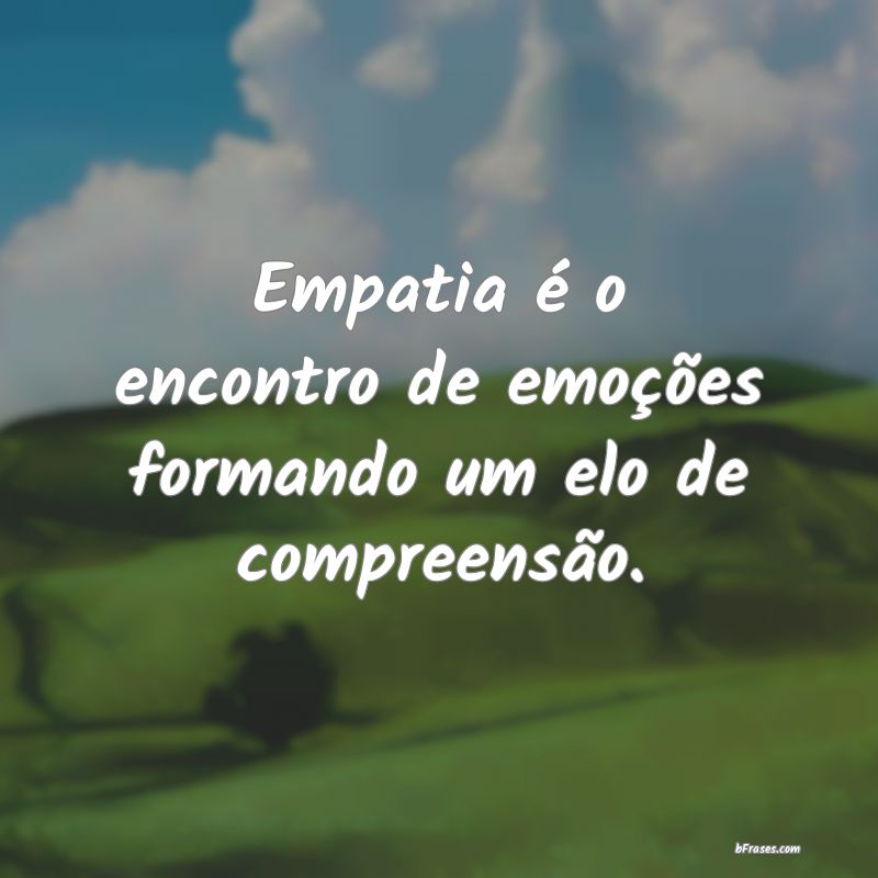 Frases de Empatia