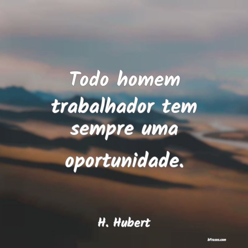 Frases de H. Hubert