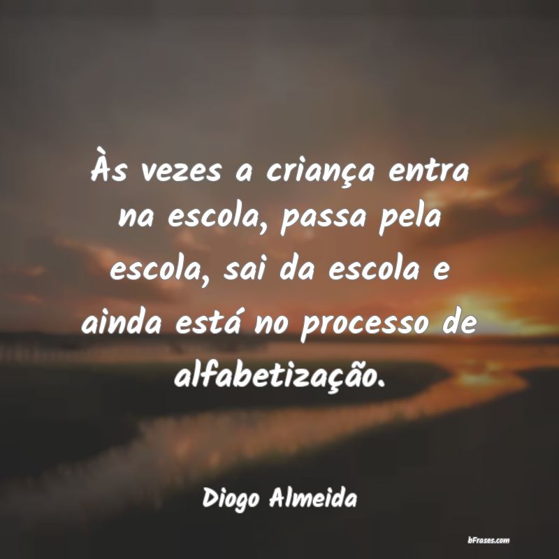 Frases de Diogo Almeida