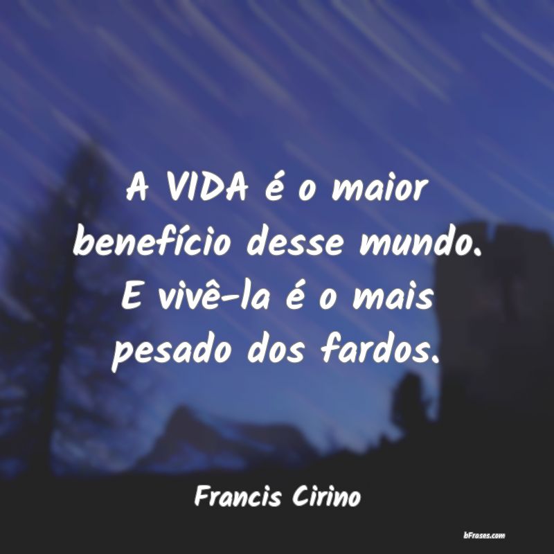 Frases de Francis Cirino