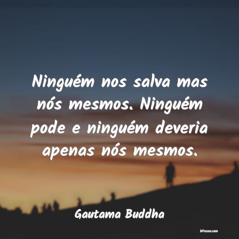 Frases de Gautama Buddha