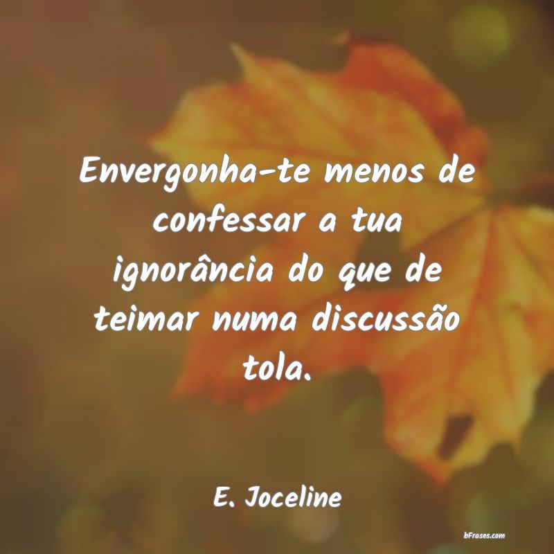 Frases de E. Joceline