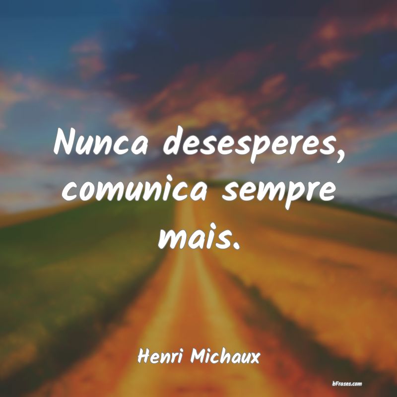 Frases de Henri Michaux