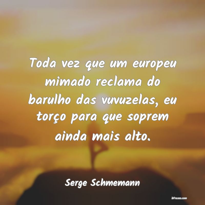 Frases de Serge Schmemann