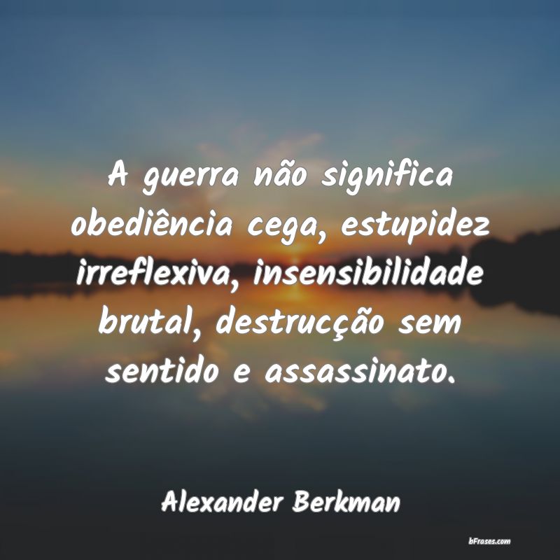 Frases de Alexander Berkman