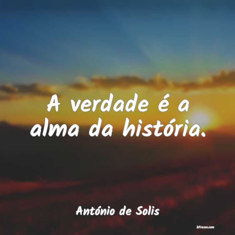 Frases de António de Solis