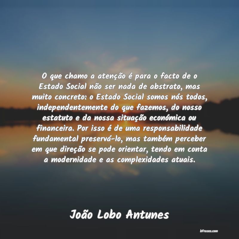 Frases de João Lobo Antunes