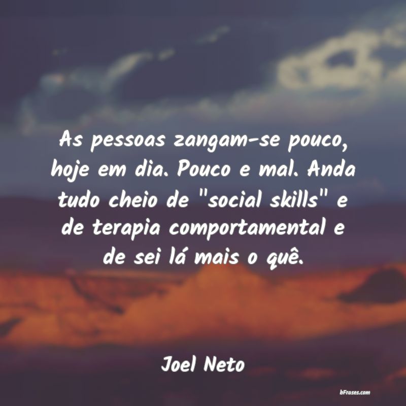 Frases de Joel Neto