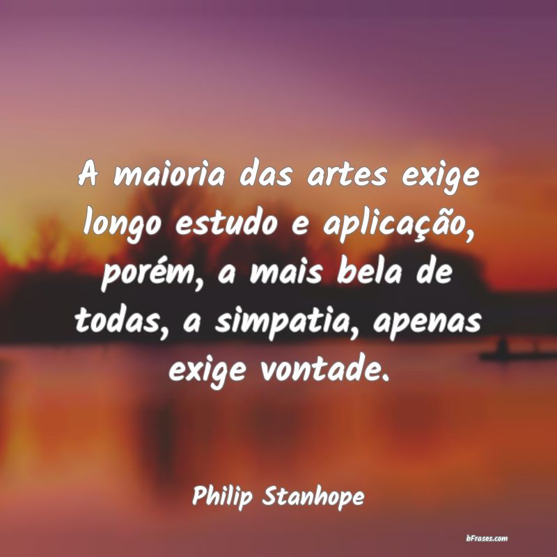 Frases de Philip Stanhope