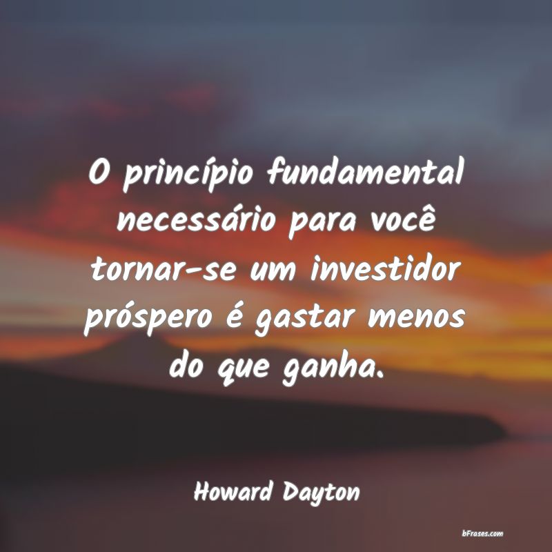 Frases de Howard Dayton