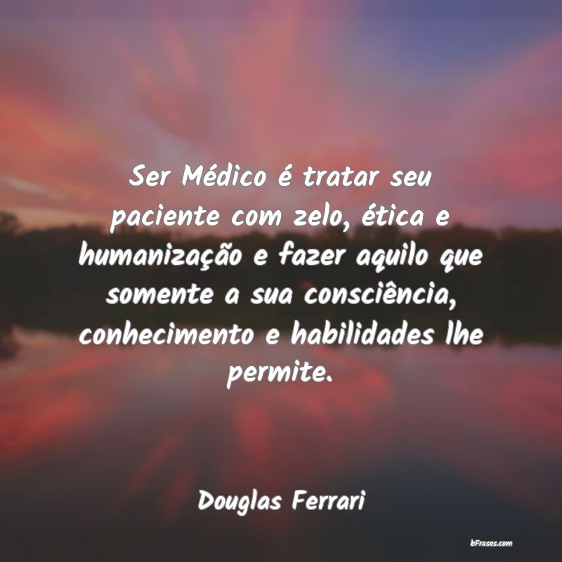 Frases de Douglas Ferrari