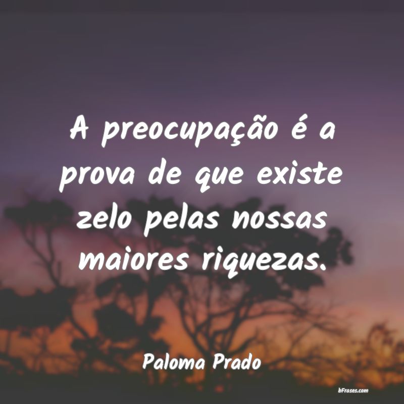 Frases de Paloma Prado