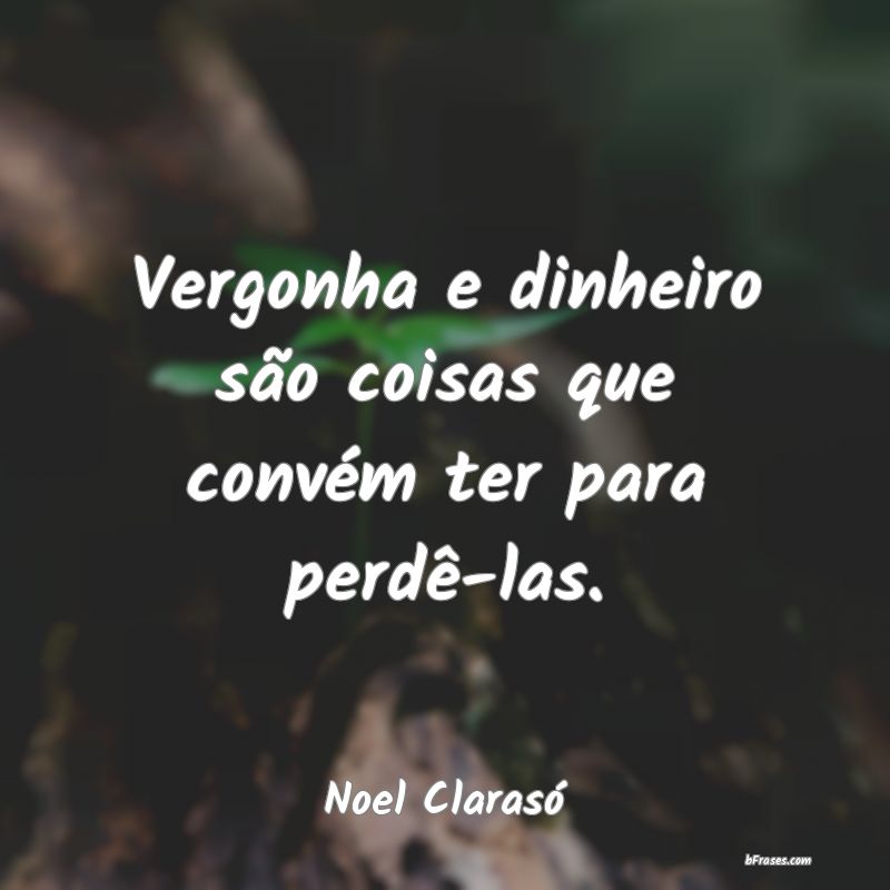 Frases de Noel Clarasó