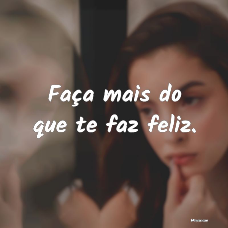 Frases de Felicidade