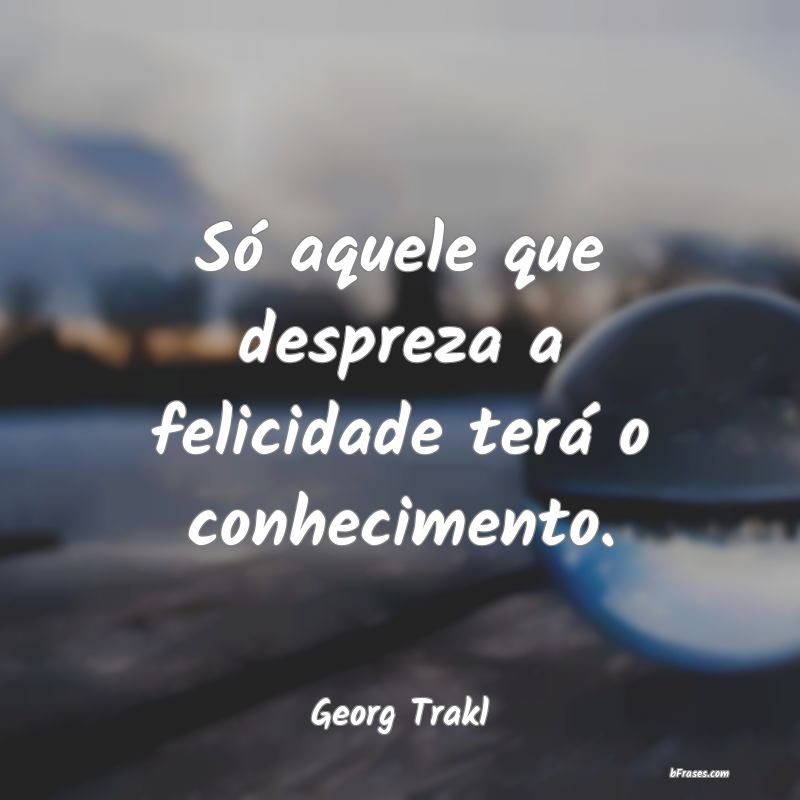 Frases de Georg Trakl