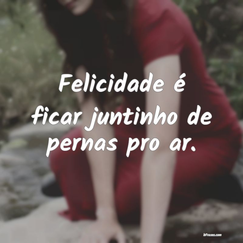 Frases de Felicidade