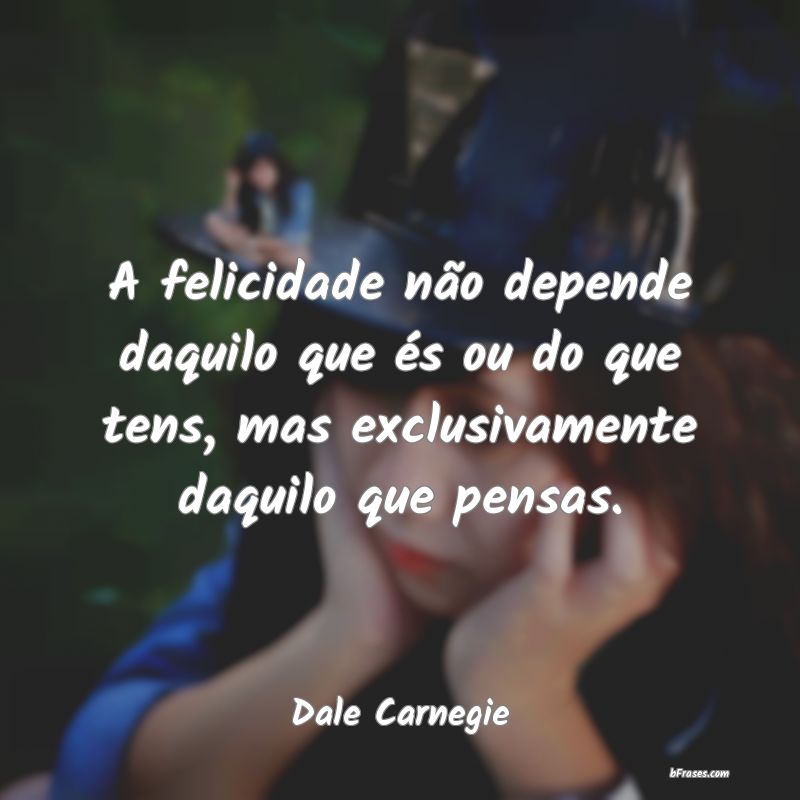 Frases de Dale Carnegie