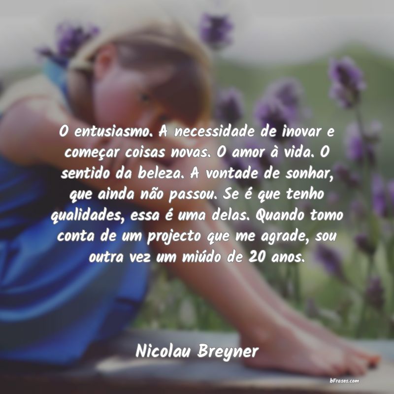 Frases de Nicolau Breyner