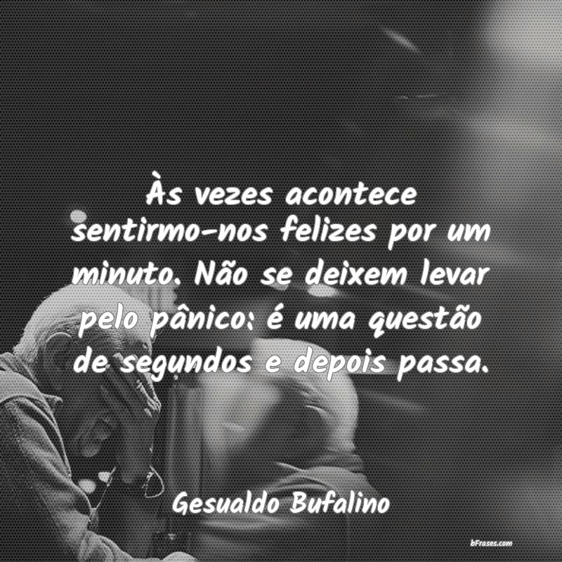 Frases de Gesualdo Bufalino