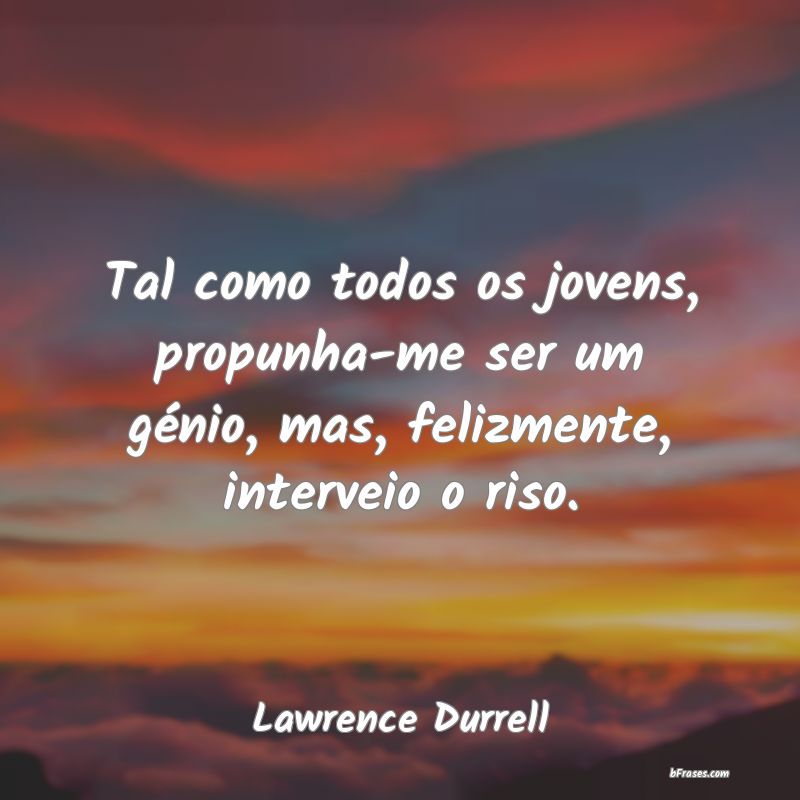 Frases de Lawrence Durrell