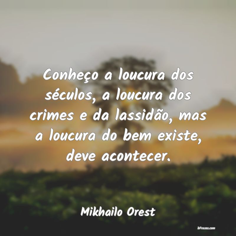 Frases de Mikhailo Orest
