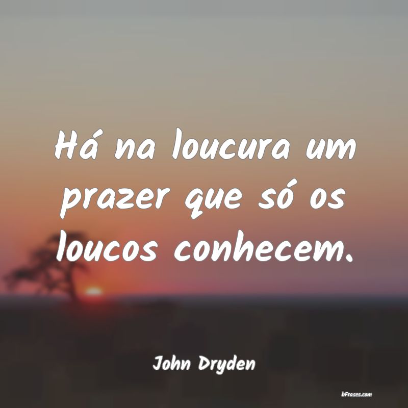 Frases de John Dryden
