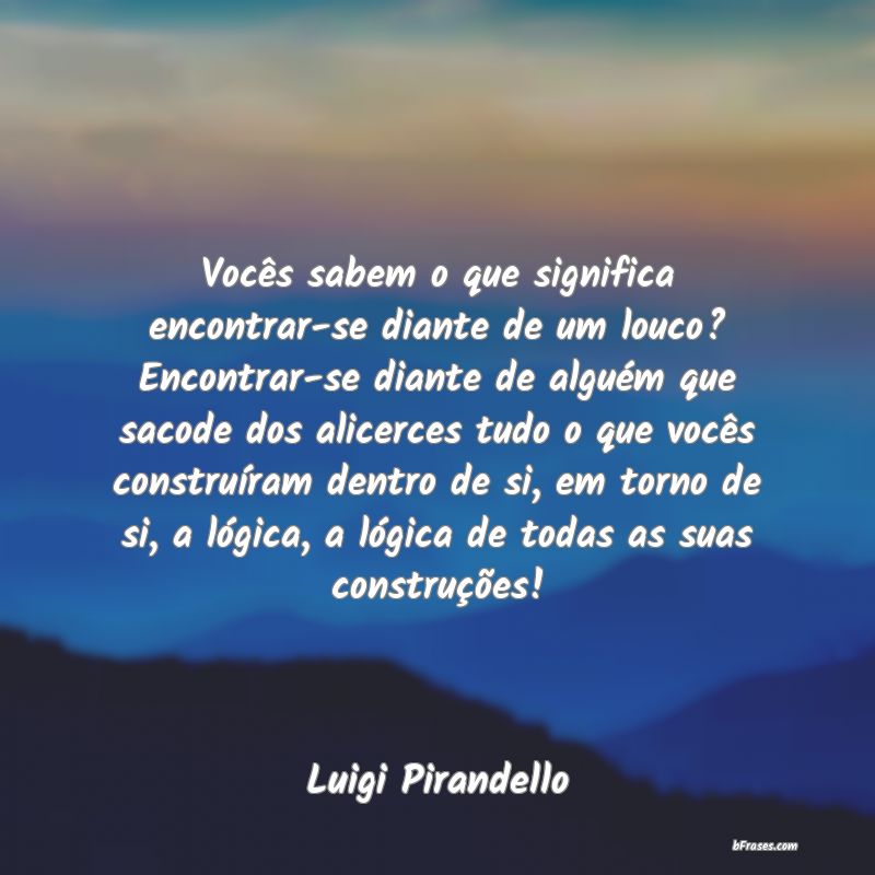 Frases de Luigi Pirandello