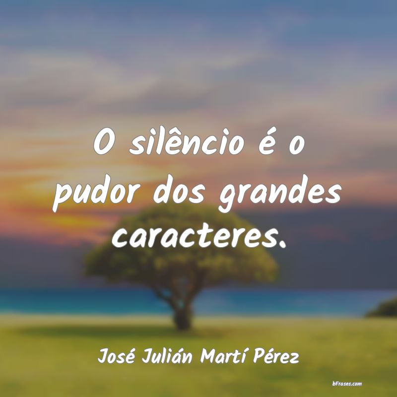 Frases de José Julián Martí Pérez