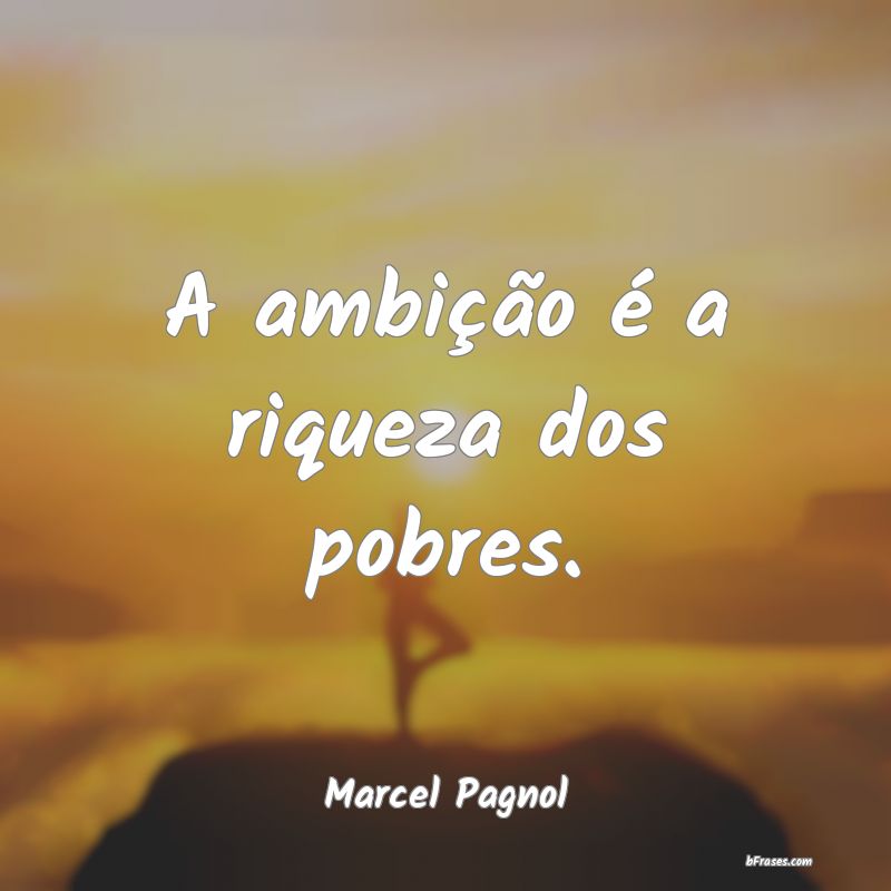 Frases de Marcel Pagnol