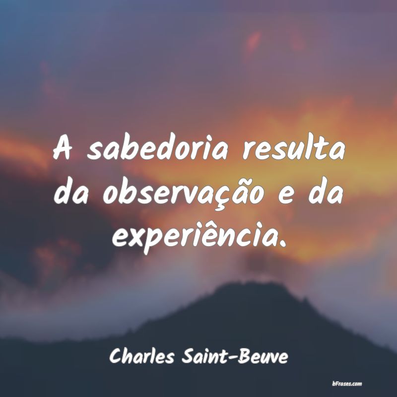 Frases de Charles Saint-Beuve