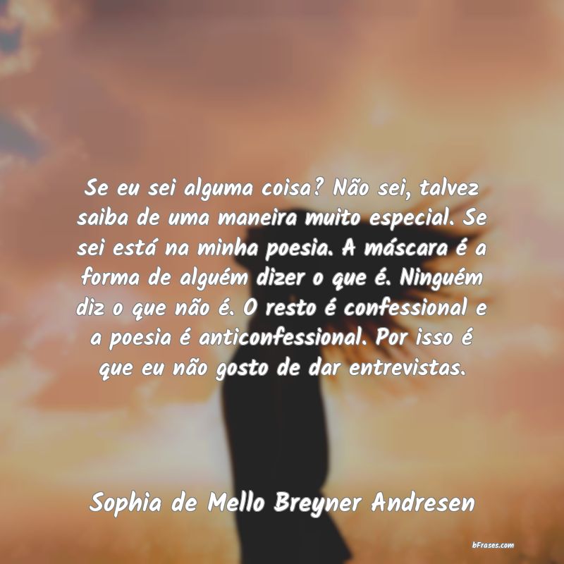 Frases de Sophia de Mello Breyner Andresen