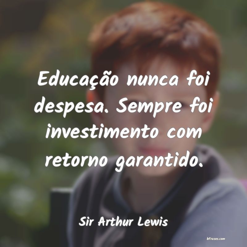 Frases de Sir Arthur Lewis