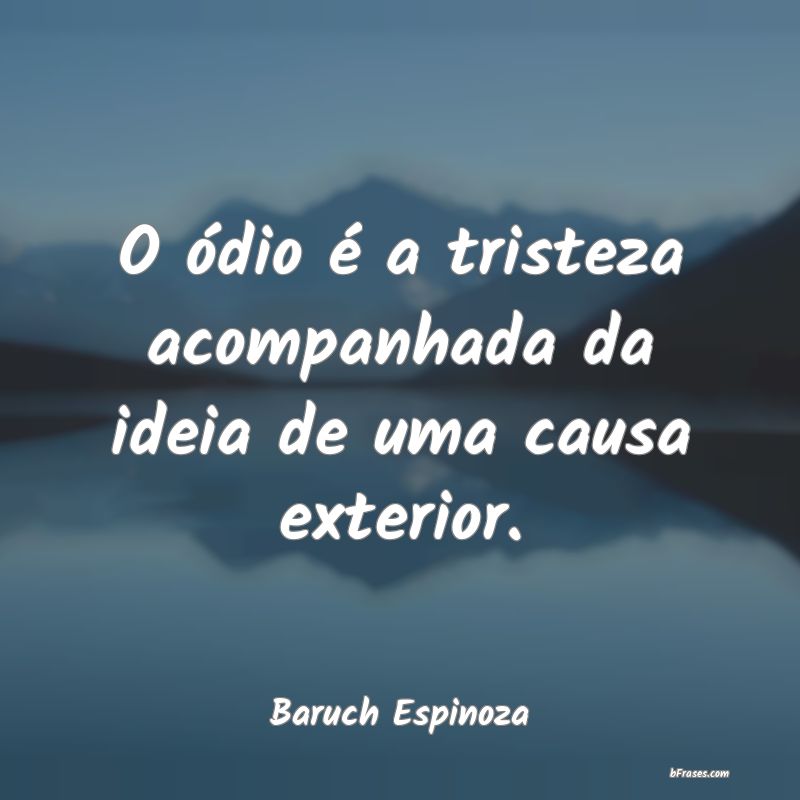Frases de Baruch Espinoza