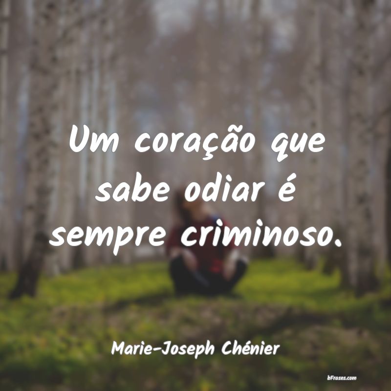 Frases de Marie-Joseph Chénier