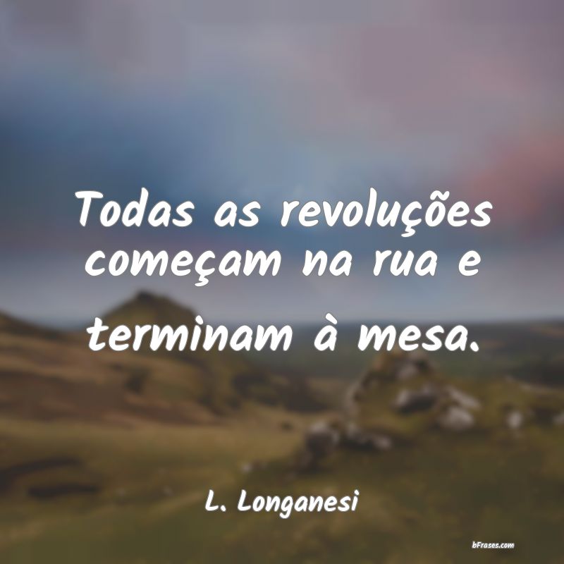 Frases de L. Longanesi