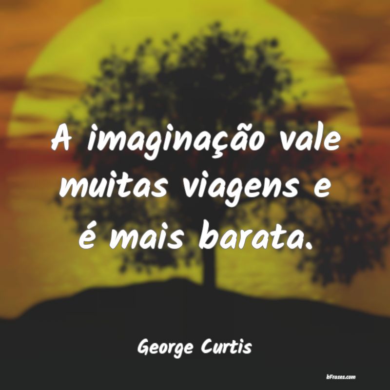 Frases de George Curtis