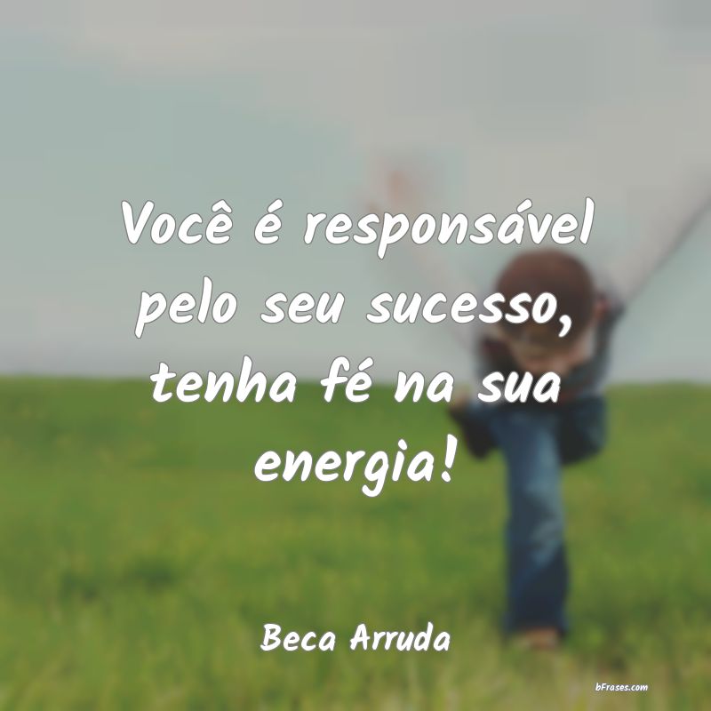 Frases de Beca Arruda