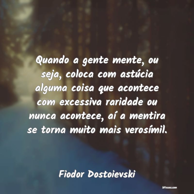 Frases de Fiodor Dostoievski