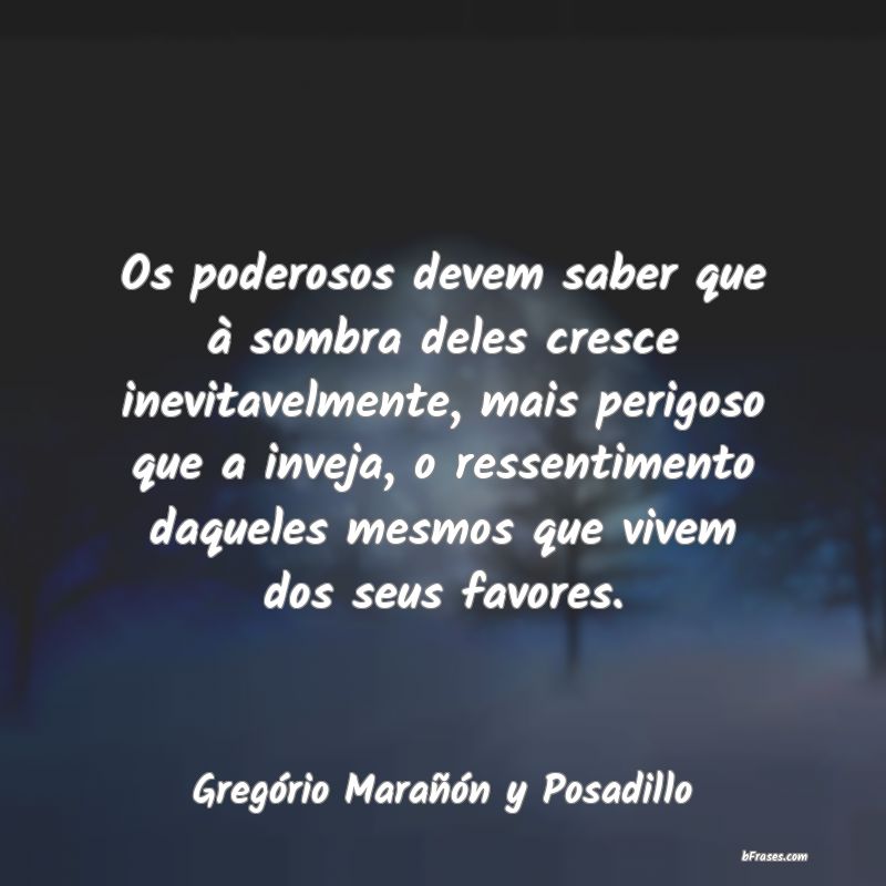 Frases de Gregório Marañón y Posadillo