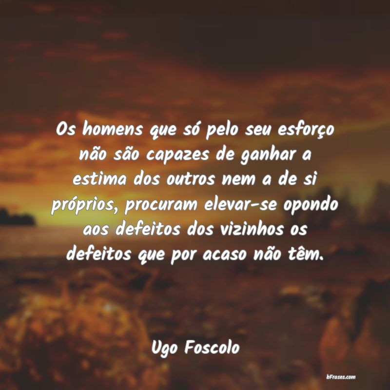 Frases de Ugo Foscolo
