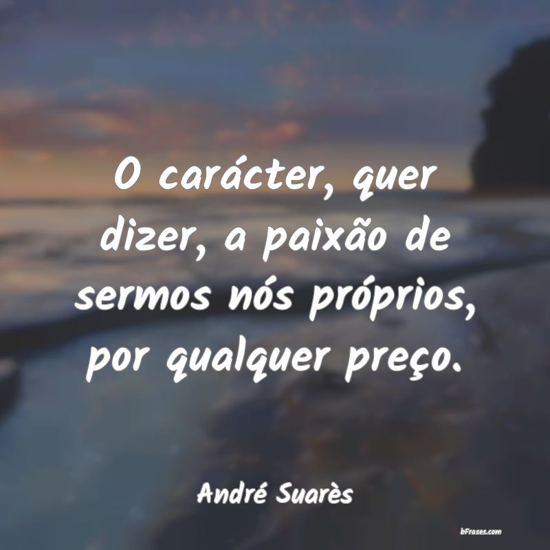 Frases de André Suarès