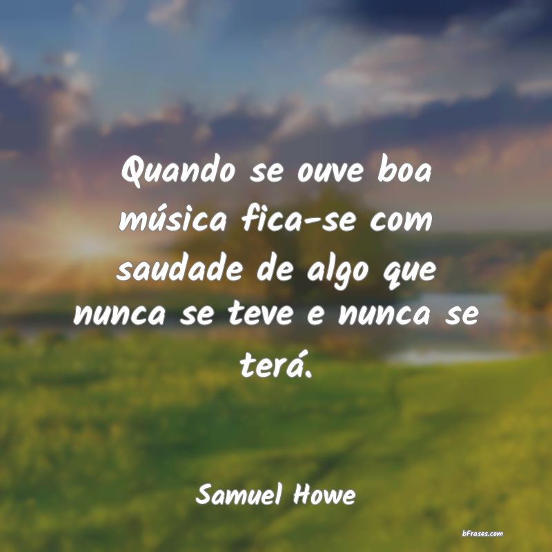 Frases de Samuel Howe