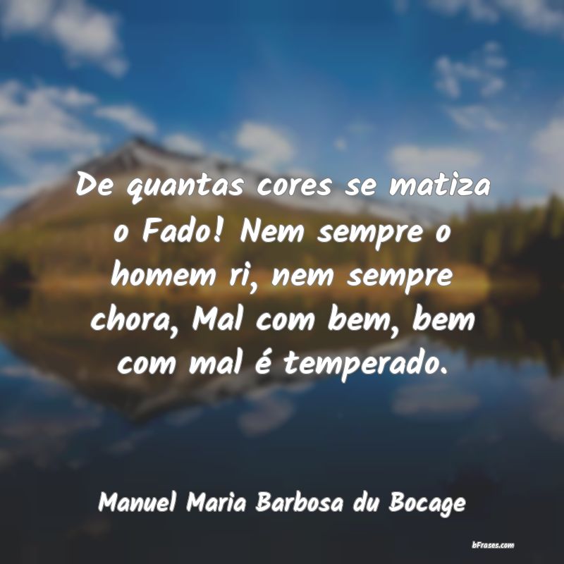 Frases de Manuel Maria Barbosa du Bocage